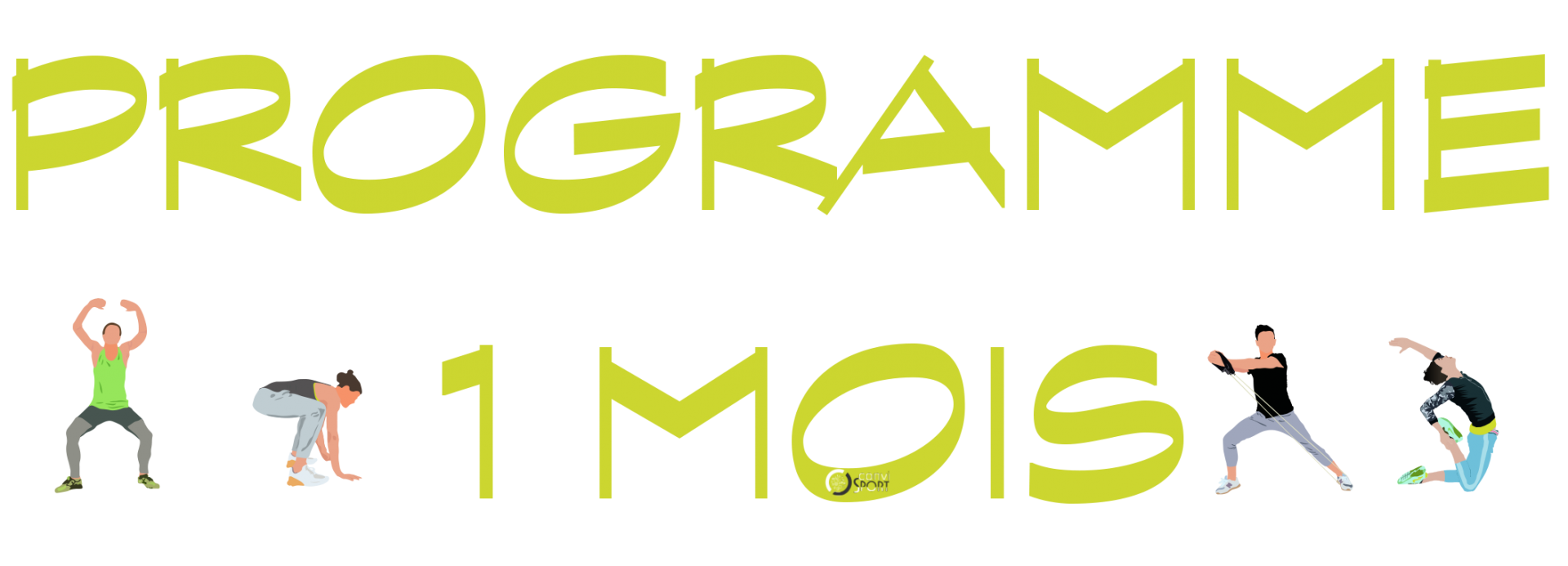 Programme 1 mois 1